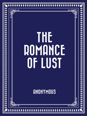 cover image of The Romance of Lust